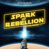 Spark of Rebellion, A Star Wars Podcast artwork
