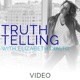 Truth Telling with Elizabeth DiAlto (Formerly Untame The Wild Soul)