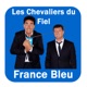 Les Chevaliers du Fiel France Bleu