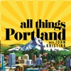All Things Portland