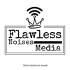 Flawless Noises Media Network artwork