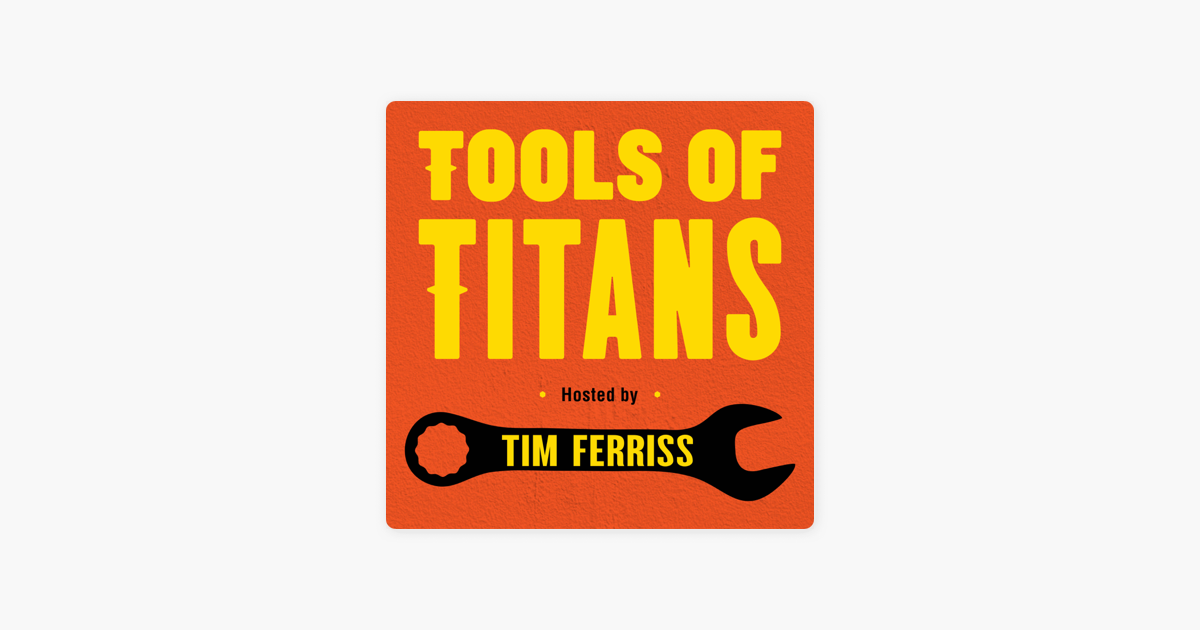 Tools of Titans: The Tactics, Routines, Habits World-Class Performers: Sivers on Apple Podcasts