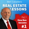 Ben Caballero: Real Estate Agent Series and BUILDER TALK Series from the #1 Ranked Agent in the US artwork