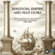 Kingdom, Empire and Plus Ultra: conversations on the history of Portugal and Spain, 1415-1898