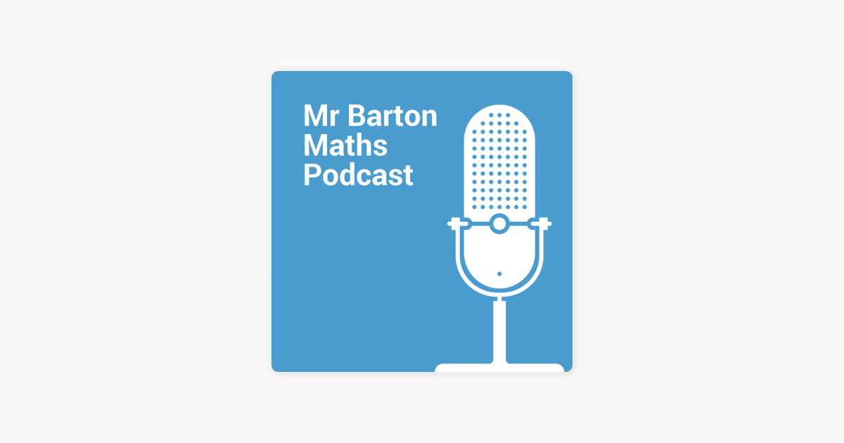 mr-barton-maths-podcast-on-apple-podcasts