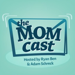 The Momcast