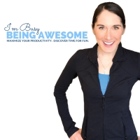 I'm Busy Being Awesome podcast