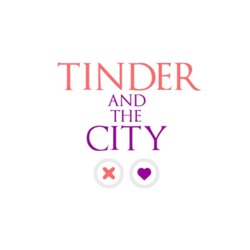 Tinder And The City