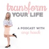 Transform Your Life Podcast artwork