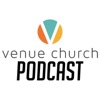 Venue Church Podcast artwork