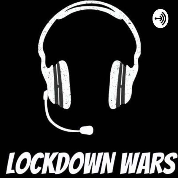Lockdown Wars