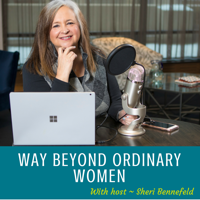 Way Beyond Ordinary Women podcast