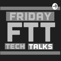Friday Tech Talks with Toby podcast