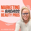 Marketing for Badass Beauty Pros artwork