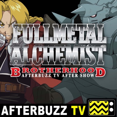 Fullmetal Alchemist: Brotherhood Reviews and After Show - AfterBuzz TV Fullmetal Alchemist: Brotherhood Reviews and After Show - AfterBuzz TV