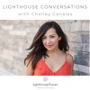 Lighthouse Conversations with Chelley Canales artwork