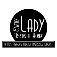 Bonus Pod: Miss Fisher Con
