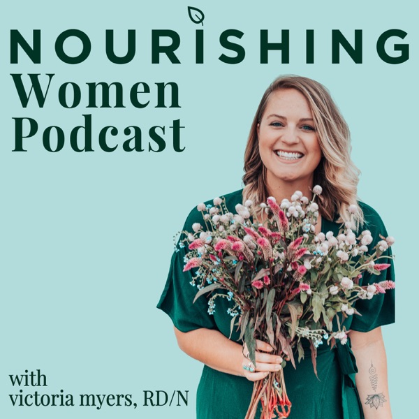Nourishing Women Podcast image