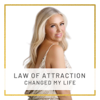 Law of Attraction Changed My Life - Francesca Amber