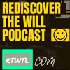 Rediscover The Will Podcast artwork
