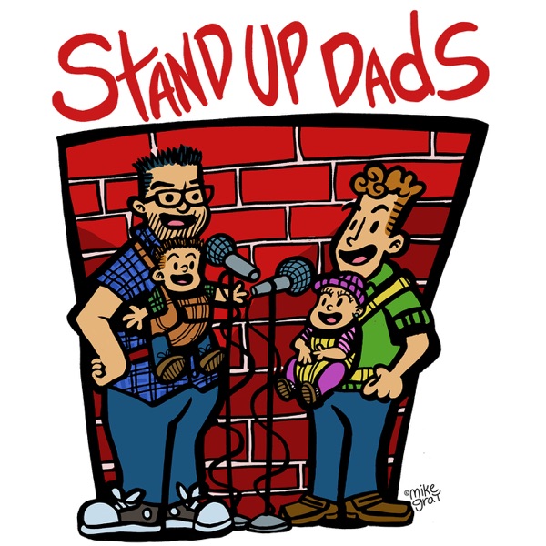 Stand Up Dads Podbay