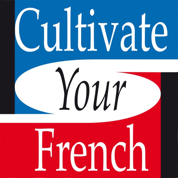 Cultivate your French - Slow French Artwork