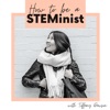 How to be a STEMinist artwork
