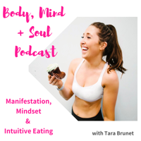 Tara Brunet Mindset