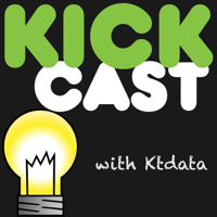 KickCast - The Podcast for Crowdfunding Projects! | KickStarter | IndieGoGo podcast