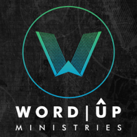 Word Up Ministries podcast