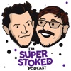 I'm Super Stoked Podcast artwork
