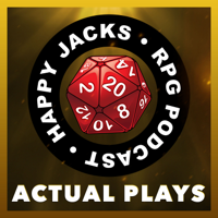 Happy Jacks RPG Actual Plays podcast
