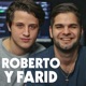 Roberto y Farid