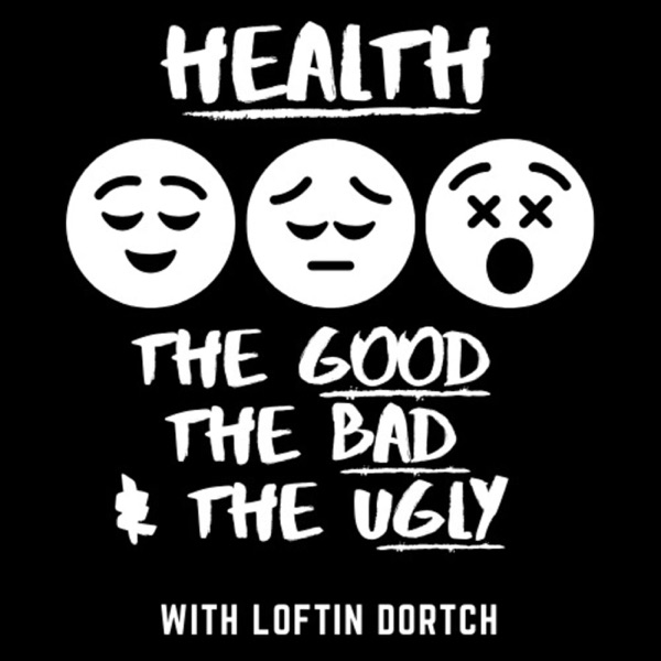 Health: The Good, The Bad, and The Ugly Artwork