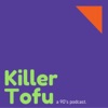 Killer Tofu artwork