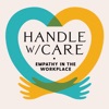Handle with Care:  Empathy at Work artwork