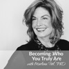 Becoming Who You Truly Are, with Marlena Fiol, PhD artwork
