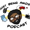Just Being Amos Podcast artwork