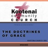 Kootenai Church Midweek Bible Study Series: The Doctrines of Grace artwork
