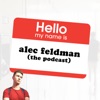 Alec Feldman: The Podcast artwork