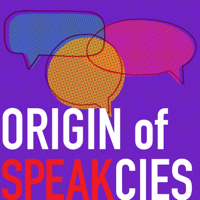 Origin of Speakcies podcast