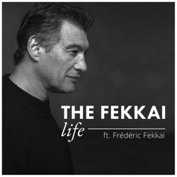 The FEKKAI Life - with Frederic Fekkai