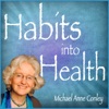 Habits Into Health with Michael Anne Conley artwork