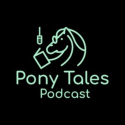 Pony Tales Podcast