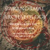 Paranormal Archaeology artwork