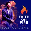 FAITH ON FIRE with Rob Dawson artwork