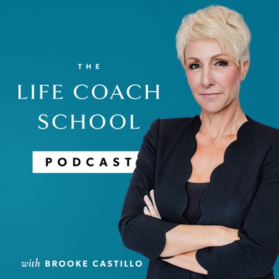 The Life Coach School Podcast The Life Coach School Podcast