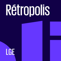 Rétropolis podcast
