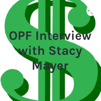 OPF Interview with Stacy Mayer podcast