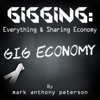 Gigging: Everything & Sharing Economy artwork